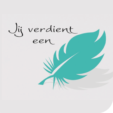 Groene veer met tekst "Jij verdient een".